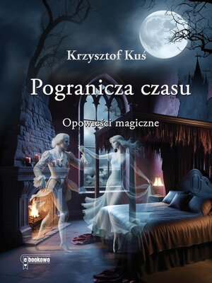 cover image of Pogranicza czasu